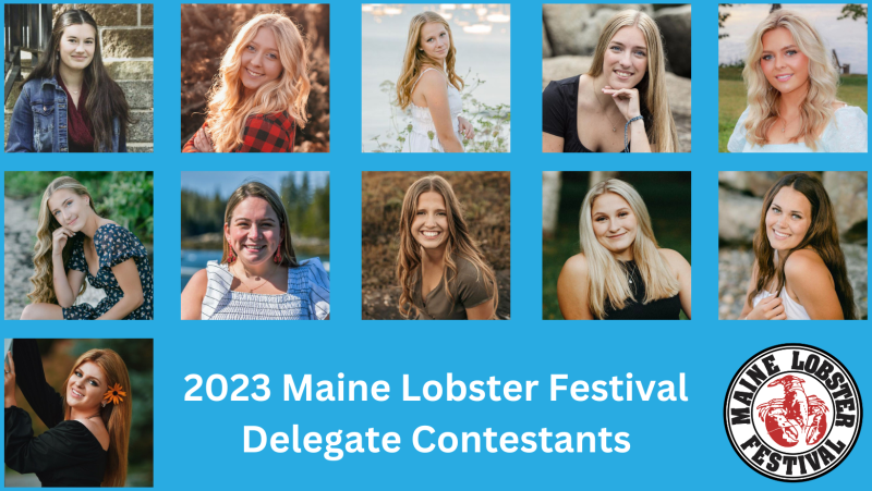 Maine Lobster Festival announces 2023 Delegate contestants and coronation judges